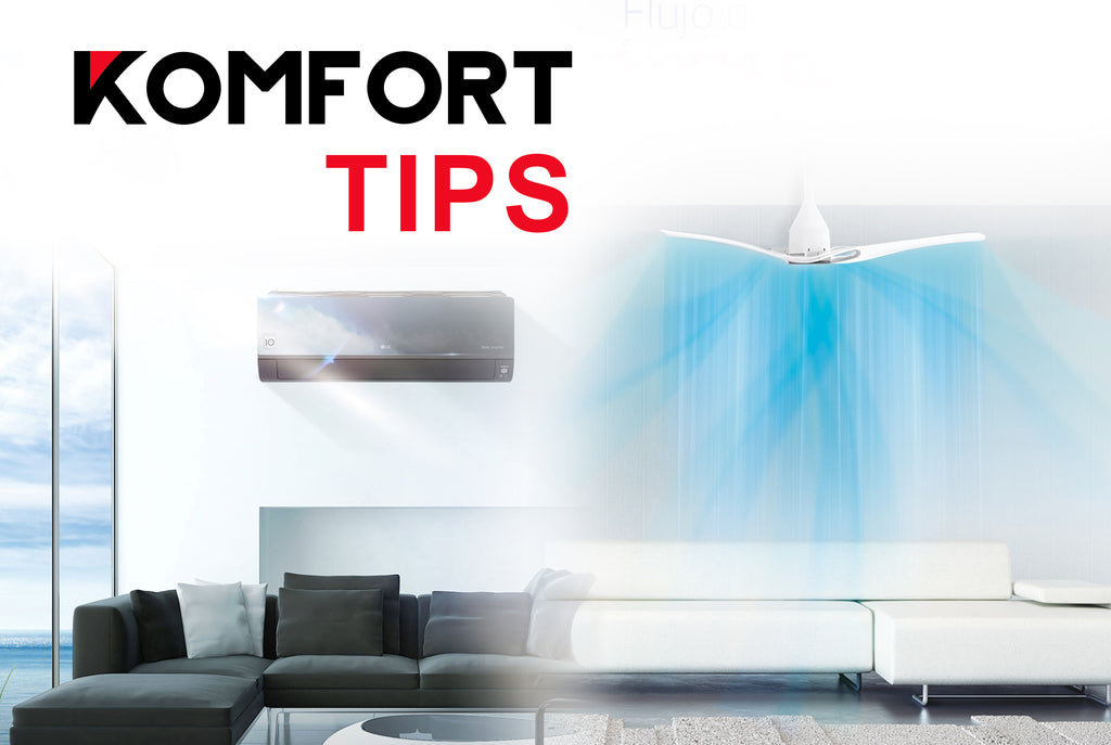 Komfort Tips: ¿Ventilador de techo o Minisplit? ¿Cuál es mi mejor opción? Aquí una tabla comparativa