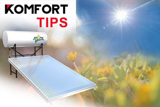 Komfort Tips: Las ventajas de un calentador solar en casa